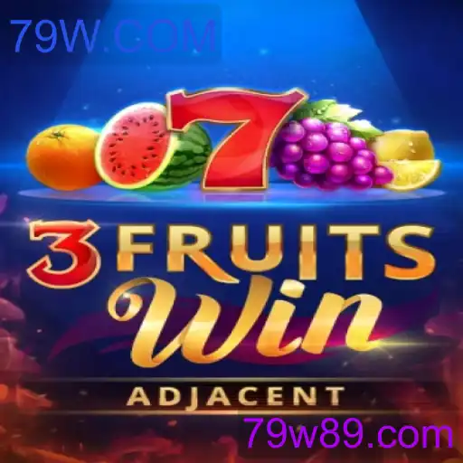 Tudo Sobre o Jogo 3FruitsWin e a Palavra-Chave 79W.COM